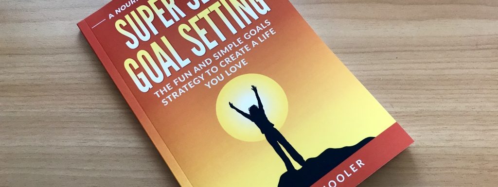 3 Simple Steps to Setting Goals that Stick